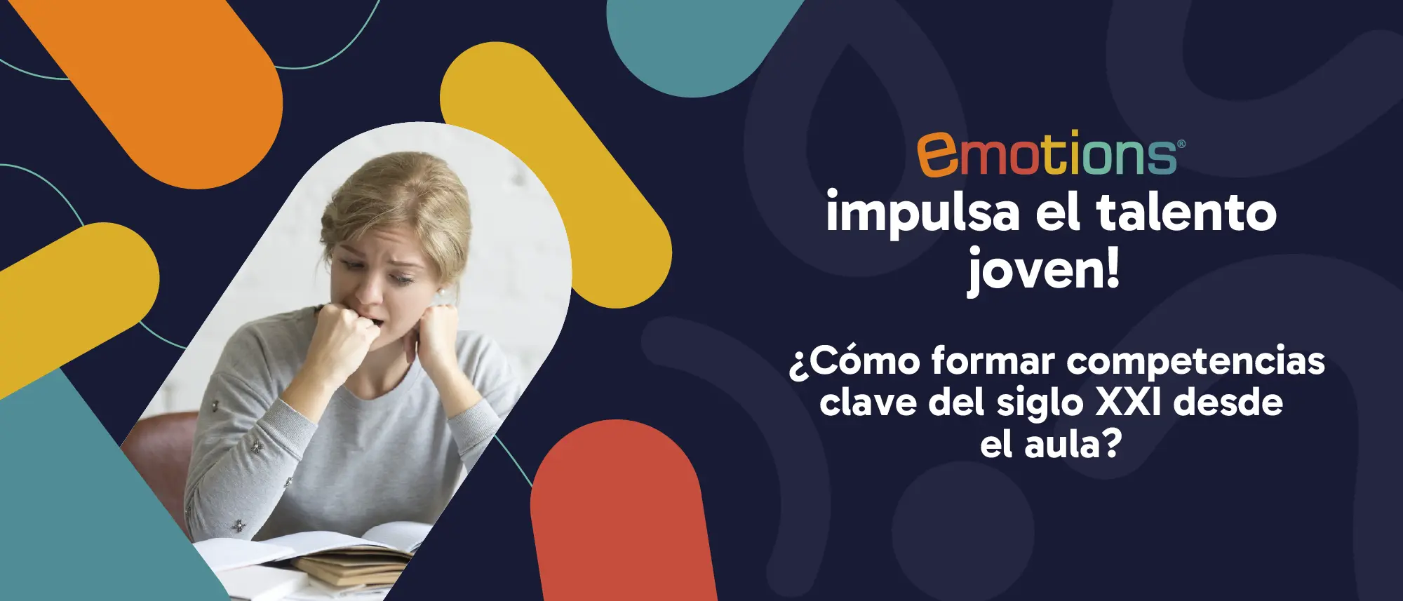 ¡Emotions impulsa el talento joven!